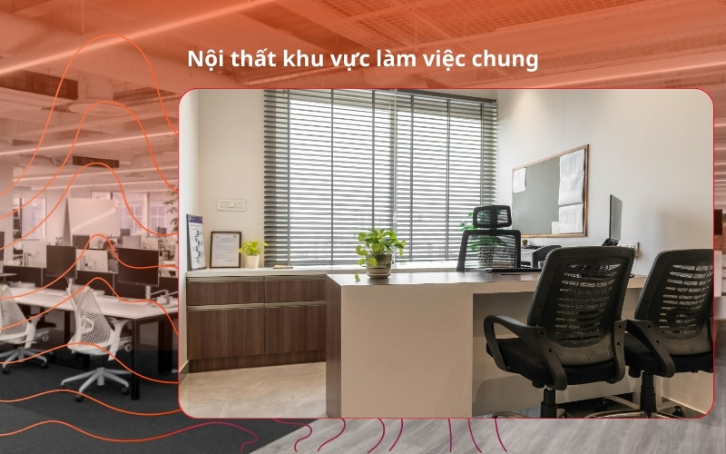 nội thất khu vực làm việc trong văn phòng