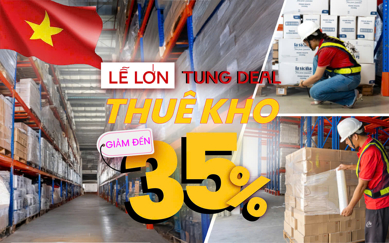 LỄ LỚN TUNG DEAL - THUÊ KHO GIẢM ĐẾN 35% 