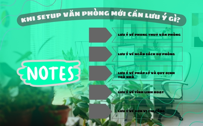 lưu ý khi setup văn phòng