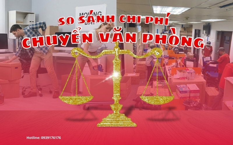 So Sánh Chi Phí Chuyển Văn Phòng