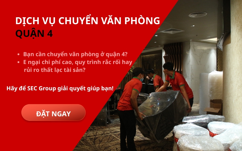 Dịch Vụ Chuyển Văn Phòng Quận 4