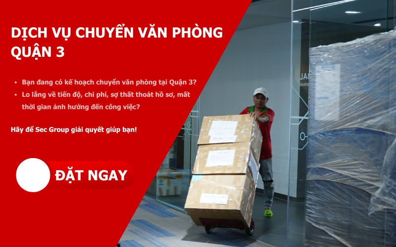 Dịch Vụ Chuyển Văn Phòng Quận 3
